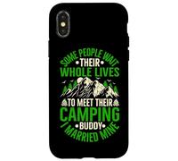 Certaines Personnes Attendent Toute Leur Vie pour Rencontrer Leur Bourgeon de Camping Coque pour iPhone X/XS