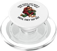 Certaines Personnes Ont Juste Besoin d'un câlin jusqu'à ce qu'elles tapent sur Le Jiu Jitsu PopSockets PopGrip pour MagSafe