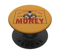Certaines Personnes sont si pauvres Tout ce qu'elles Ont C'est de l'argent PopSockets PopGrip Adhésif