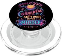 Certains du Pain de maïs de Y'all's Ain't Done in The Middle PopSockets PopGrip pour MagSafe