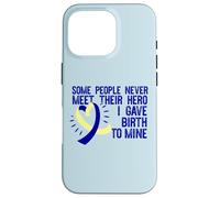 Certains ne rencontrent jamais Leur héros J'Ai donné Naissance à la mienne Meme Coque pour iPhone 16 Pro