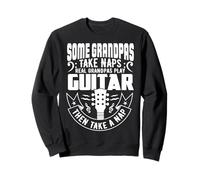 Certains papys Font la Sieste, de Vrais papys Jouent de la Guitare Sweatshirt