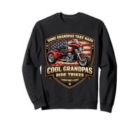 Certains papys Font la Sieste, Leurs Grands-pères Font du trikes, Triker, USA Sweatshirt