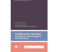 Certificat de coutume Gustavo Vieira Da Costa Cerqueira (Auteur), Cyril Nourissat (Auteur), Nicolas Nord (Auteur)