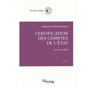 Certification Des Comptes De L'etat - Exercice 2014