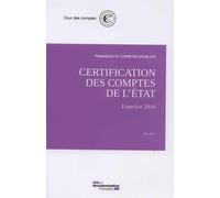 Certification Des Comptes De L'etat - Exercice 2016