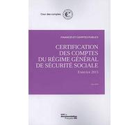 Certification des comptes du régime général de sécurité sociale