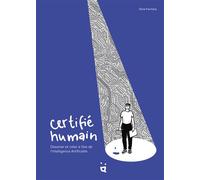 Certifié humain Dessiner et créer à l'ère de l'Intelligence Artificielle - Dora Formica - Helvetiq - cartonné - Bande dessinée