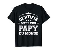 Certifié Meilleur Papy du Monde Cadeau Anniversaire Papy T-Shirt