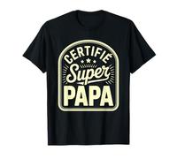 Certifié Super Papa Étoiles Brillantes T-Shirt