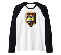 Certified Boom Specialist Funny Explosive Design Manche Raglan