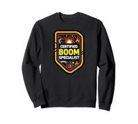 Certified Boom Specialist Funny Explosive Design Sweatshirt
