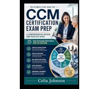 Certified Case Management Exam Prep 2026-2027: Complete CCM Study Guide with Practice Questions and Proven Strategies for Certification Success
