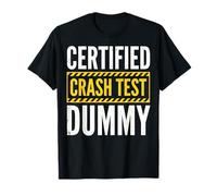 Certified Crash Test Dummy T-Shirt