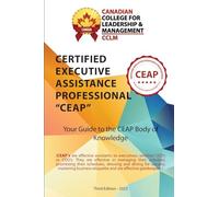 Certified Executive Assistance Professional CEAP Body of Knowledge