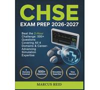 CERTIFIED HEALTHCARE SIMULATION EDUCATOR (CHSE) Exam Prep 2026-2027: Beat the 2-Hour Challenge: 500+ Questions Covering All 4 Domains & Career-Advancing Simulation Expertise