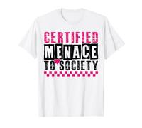 Certified Menace To Society Cadeau amusant pour fille Rose/noir T-Shirt