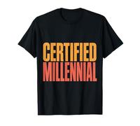 Certified Millennial Kid Generation Meme Age ||- T-Shirt