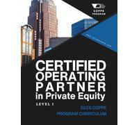 Certified Operating Partner in Private Equity: COPPE Program - Level 1