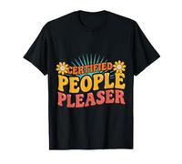 Certified People Pleaser Personnalité introvertie T-Shirt