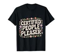 Certified People Pleaser Personnalité introvertie - T-Shirt