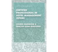 Certified Professional in Hotel Management (CPHM)