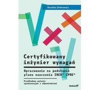 Certified Requirement Engineer. Karolina Zmitrowicz (Buch auf Polnisch)