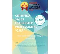 Certified Sales Leadership Professional CSLP Body of Knowledge