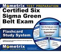 Certified Six Sigma Green Belt Exam Flashcard Study System