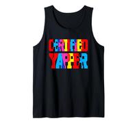 Certified Yapper - Bold & Sarcastic Talking Champion Tee Débardeur