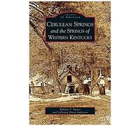Cerulean Springs And The Springs Of Western Kentucky