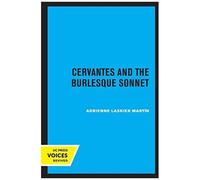 Cervantes And The Burlesque Sonnet