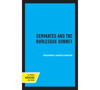 Cervantes And The Burlesque Sonnet