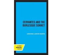 Cervantes and the Burlesque Sonnet by Adrienne Laskier Martin Hardcover Book Adrienne Laskier Martin (Auteur)