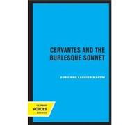 Cervantes and the Burlesque Sonnet by Adrienne Laskier Martin Paperback Book Adrienne Laskier Martin (Auteur)