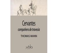 Cervantes: compañero de travesía