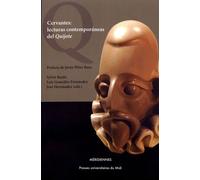 Cervantes: Lecturas Contemporaneas Del Quijote