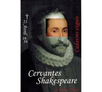 Cervantes shakespeare cadavres exquis Cadavres exquis - Collectif - Cahiers De L'egare - broché - Biographie