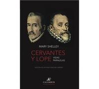 Cervantes Y Lope - [Livre en VO] Mary Shelley, A Sánchez Ed (Auteur)
