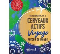 Cerveaux actifs - Voyage autour du monde