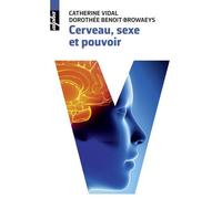 Catherine Vidal – Cerveau, sexe et pouvoir – Étude – Poche