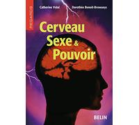 Cerveau Sexe & Pouvoir