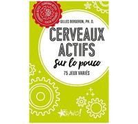 Cerveaux actifs – Sur le pouce: 75 jeux variés – Bravo