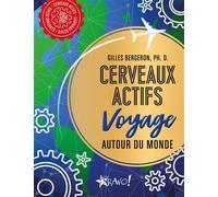 Cerveaux actifs - Voyage autour du monde