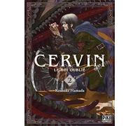 Cervin - Le roi oublié T02