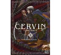 Cervin - Le roi oublié T02