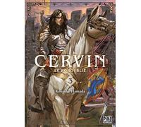 Cervin - Le roi oublié T03