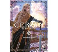 Cervin - Le roi oublié T05