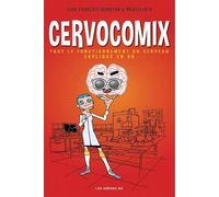 Cervocomix Sélection prix BD Fnac France Inter 2020 - Jean-François Marmion - Les Arenes Eds - cartonné - Bande dessinée