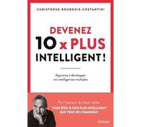 Ces 10 Intelligences Qui Changent Tout ! - Apprenez À Développer Vos Compétences Atypiques
